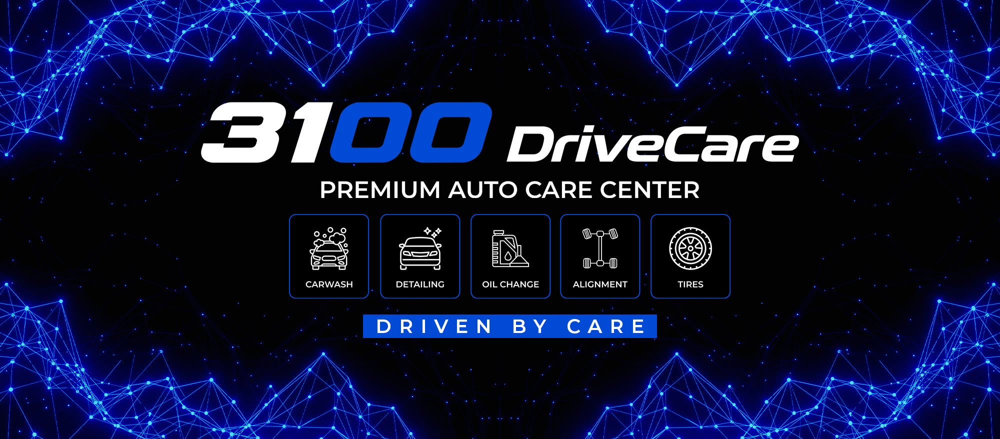 3100 DriveCare premium auto care center — Driven by Care